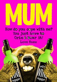 Tap to view Grin and Bear it Personalised Mother's Day Card