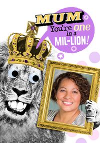 Tap to view Mum in a Mil-lion Photo Birthday Card