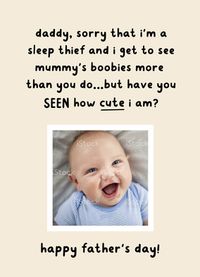 Tap to view Sleep Thief Photo 1st Father's Day Card
