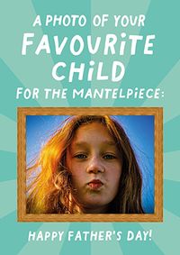 Tap to view Favourite Child Photo Father's Day Card