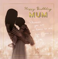 Wherever You Are Mum Birthday Card