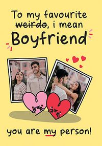 Tap to view My Favourite Boyfriend Two Photo Valentine's Day Card