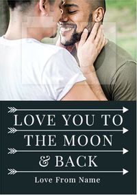 Love You to the Moon and Back Photo Upload Card