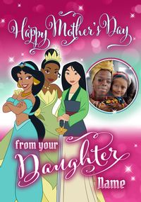 Tap to view Disney Princesses - Mother's Day from Daughter Photo Card