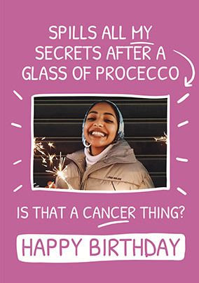 Is That a Cancer Thing Photo Birthday Card