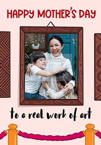Tap to view Real Work of Art Mother's Day Photo Card
