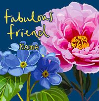Flowers  Fabulous Friend Birthday Card
