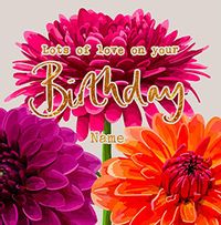 Tap to view 3 Dahlia Birthday Card