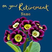 Tap to view Primula Flowers Personalised Retirement Card