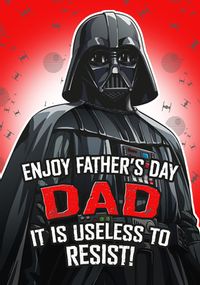 Tap to view Darth Vader Useless to Resist Father's Day Card