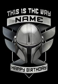 Tap to view The Mandalorian - Personalised Birthday Card