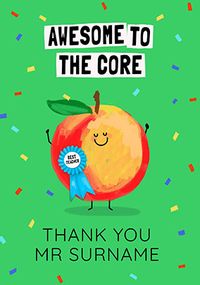 Tap to view Awesome To The Core Teacher Thank You Card