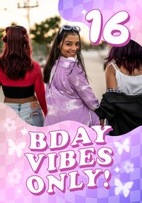Birthday Vibes Only 16th Birthday Card