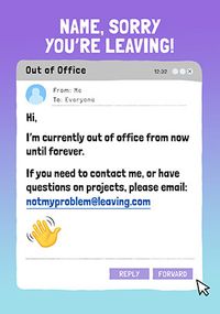 Tap to view Out Of Office  Leaving Card
