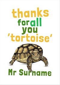 Tap to view Thank You Personalised Tortoise Card