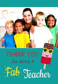 Tap to view Thank You Fab Teacher Photo Card