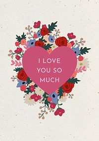 I Love You So Much Personalised Valentine's Card