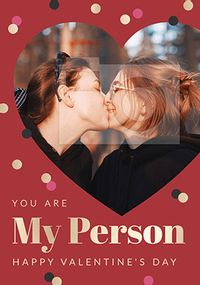 Tap to view My Person Heart photo Valentine's Day Card
