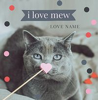 Tap to view I love Mew Personalised Valentine Card