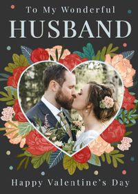 Husband Heart Flowers Photo Valentine's Day Card