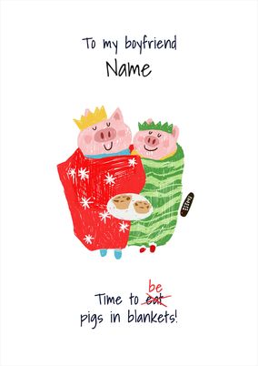 Boyfriend Pigs in Blankets Christmas Card