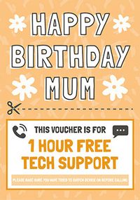 Tech Support Mum Birthday Card