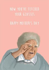Tap to view Fetched Your Glasses Mother's Day Card
