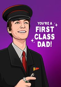First Class Dad Father's Day Spoof Card