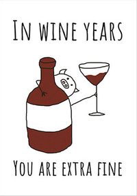 Wine Years Birthday Card