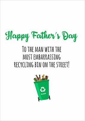 Embarrassing Recycling Father's Day Card