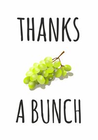Tap to view Grapes Thanks a Bunch Card