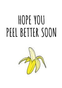 Tap to view Peel Better Soon Get Well Card