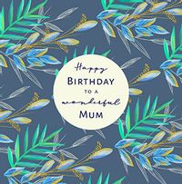 Wonderful Mum Tropical Birthday Card