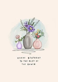 Tap to view Best Of The Bunch Birthday Card