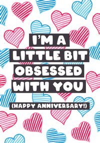 Tap to view Obsessed with You Anniversary Card