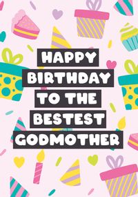 Bestest Godmother Birthday Presents Card