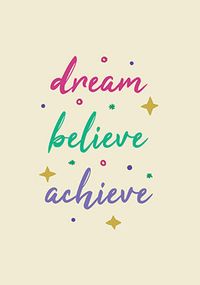 Tap to view Exam Dream, Believe, Achieve Card