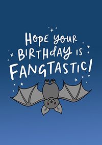 Tap to view Fangtastic Birthday Card