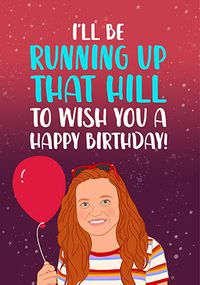 Tap to view Run Up a Hill Birthday card