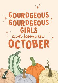 Tap to view Gourdgeous Girls October Birthday Card