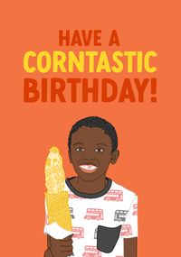 Tap to view Have a Corntastic Birthday Card