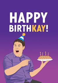 Happy BirthKay Birthday Card
