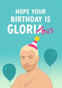 Tap to view Glori-ous Topical Birthday Card
