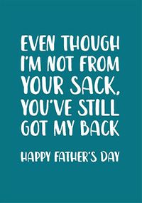 You've Still Got My Back Father's Day Card