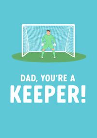 Dad You're a Keeper Father's Day Football Card