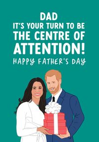 Tap to view Dad Centre of Attention Father's Day Card