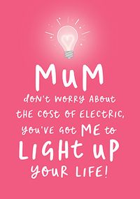Tap to view Light Up Your Life Mothers Day Card