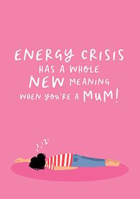 Tap to view Energy Crisis Mothers Day card