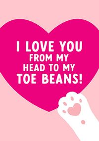 Head to My Toe Beans Card
