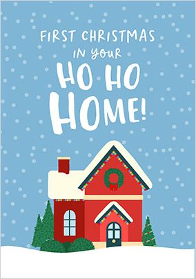 First Christmas Ho Ho Home Card